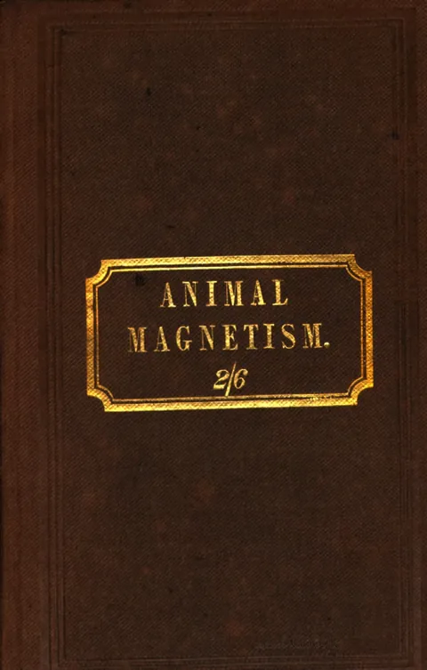 Brown cloth book cover stamped Animal Magnetism in gold lettering