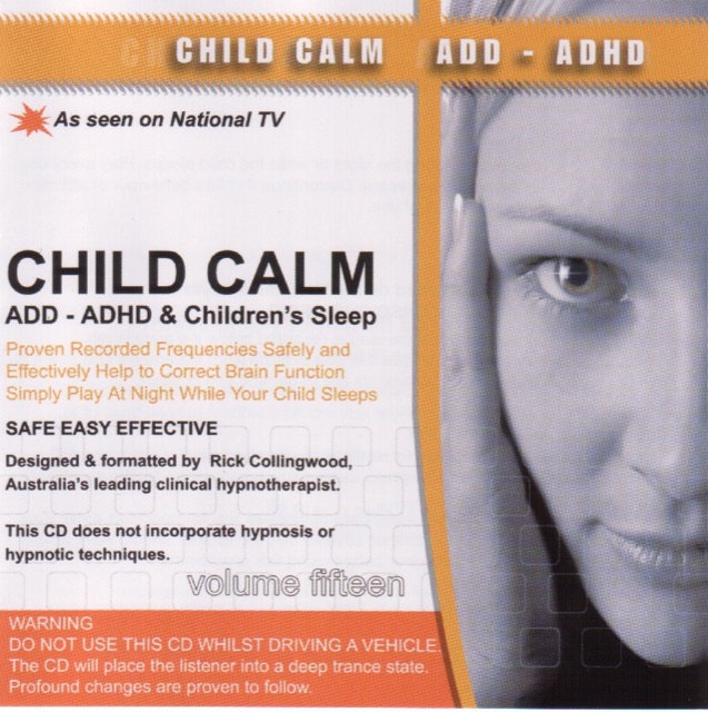 Hypnosis - Child Calm (A.D.D. A.D.H.D. and Children's Sleep)