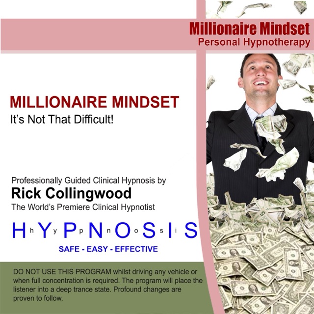 Millionaire Mindset - It's Not That Difficult! (Super Self Series)
