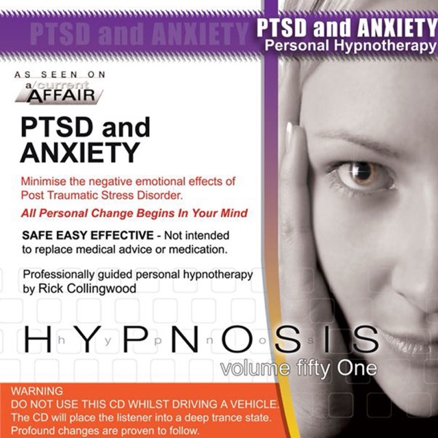 Post Traumatic Stress Disorder and Anxiety Hypnosis
